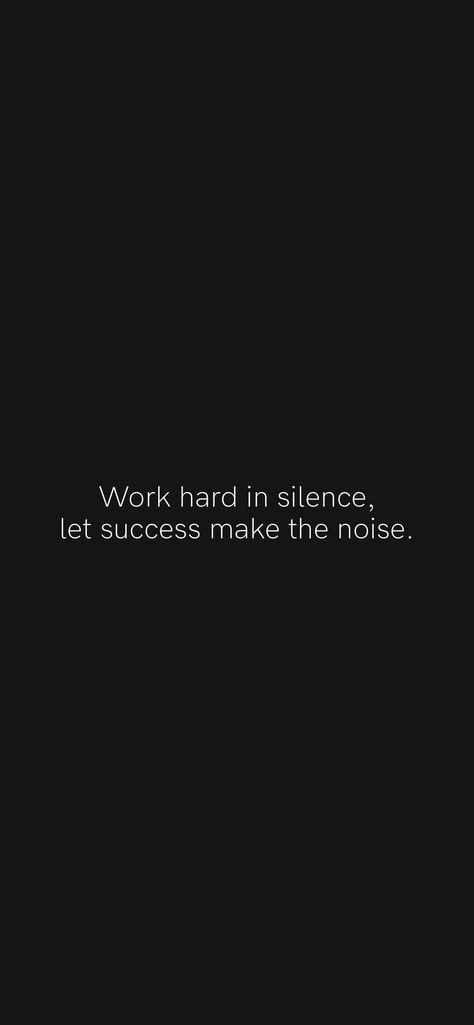 Work In Silence Quotes, Words Motivation, Work In Silence, Motivational Quotes Positive, Silence Quotes, Work Hard In Silence, Positive Motivational Quotes, Motivation App, Personal Growth Motivation