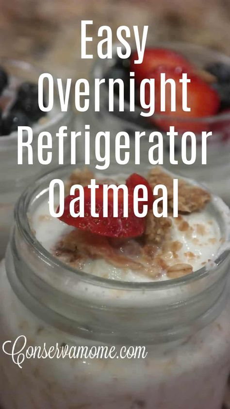 Overnight Oatmeal Recipe, Oatmeal Overnight Oats, Over Night Oatmeal Recipes, Fridge Oats Overnight, Refrigerator Oats, Refrigerator Oats Overnight, Cold Oatmeal Recipe Breakfast, Oatmeal Overnight Recipe, Over Night Oatmeal