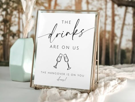 The Drinks Are on Us the Hangover is on You Template. Funny Open Bar Printable Modern Minimalist Cocktail Sign. Instant Download. GRD - Etsy Canada The Drinks Are On Us The Hangover Is On You, Drinks Are On Us Hangover Is On You, The Drinks Are On Us Sign, Drinks Are On Us Wedding Sign, Drinks On Us Hangover On You Sign, Minimalist Cocktail, 2026 Wedding, Template Funny, Wedding Diys