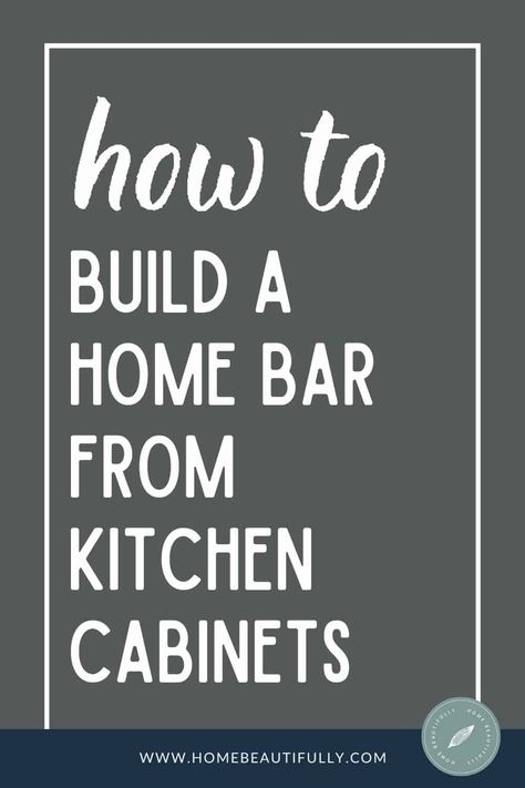 How to Build a Home Bar Out of Kitchen Cabinets [DIY Dry Bar] Do you want to build a DIY … How to Build a Home Bar Out of Kitchen Cabinets [DIY Dry Bar] Read More » The post How to Build a Home Bar Out of Kitchen Cabinets [DIY Dry Bar] appeared first on Home Beautifully. Building A Bar With Cabinets, Bar From Cabinets, Diy Liquor Bar Ideas For Home, Diy Built In Bar Cabinet, Base Cabinet Bar Ideas, Diy Bar Using Kitchen Cabinets, How To Build A Home Bar, Bar Storage Design, Diy Bar With Cabinets