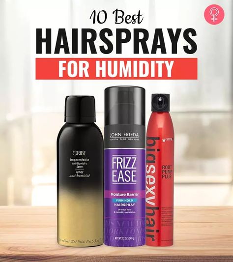 The 9 Best Hairsprays For Humidity - Our Top Picks | Stylecraze Anti Humidity Hair Products, Humidity Hair, Best Hairspray, Volumizing Spray, Floor Exercises, How To Apply Blush, Hair Frizz, Flat Hair, Damaged Hair Repair