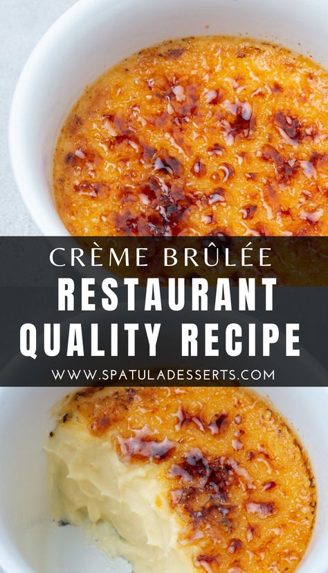 Crème Brûlée Recipe, Creme Brulee Desserts, Crunchy Caramel, Easy Homemade Cookies, Cream Brulee, Creme Brulee Recipe, Brulee Recipe, Warm Desserts, French Patisserie