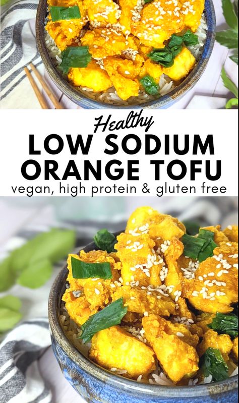 Protein Vegan Dinner, High Protein Vegan Dinner, Vegan Orange Chicken, Low Sodium Chili, Orange Tofu Recipe, Orange Tofu, Low Salt Recipes, Low Salt Diet, Tofu Recipes Vegan