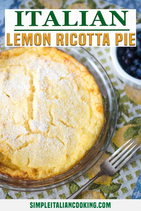 Amazing Italian Lemon Ricotta pie recipe! Easy and simple authentic Italian dessert. This easy ricotta pie is light and delicious. It is a perfect Italian dessert for the holidays such as Easter or Christmas or any occasion! Top with fruit for a healthy and delicious twist. via @simpleitalian Italian Ricotta Pie, Ricotta Pie Recipe, Italian Dessert Recipes, Authentic Italian Desserts, Italian Cooking Recipes, Italian Desserts Easy, Ricotta Pie, Lemon Pie Recipe, Dessert Pie