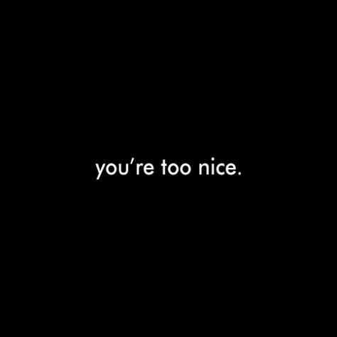 “Nice guys finish last.” Really? What does the research say? Nice Guys Finish Last, Good Man Quotes, Mercy Seat, Too Nice, Nice Guys, Dear Self, Mean People, Health Wealth, Men Quotes