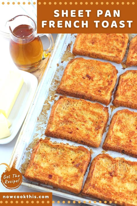 Sheet French Toast, Baking French Toast, One Pan French Toast, French Toast Sheet Pan, French Toast To Go, Easy French Toast Bake Recipe, Baked French Toast For Two, French Toast Oven Recipe, Make Toast In The Oven