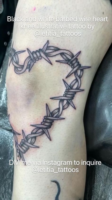 Tattoo Knee, Barbed Wire Heart, Illustrative Tattoo, Barbed Wire Tattoos, Tattoo Apprenticeship, Rose Tattoos For Women, Tattoo Heart, Western Tattoos, Wicked Tattoos