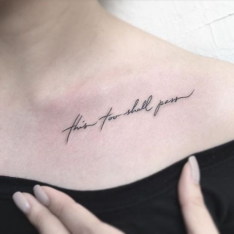 31 Collarbone Quote Tattoos That Are as Meaningful as They Are Sexy Collar Bone Tattoo Quotes, New School Tattoos, Quote Tattoos Placement, Inspiring Quote Tattoos, Tattoo Placements, Good Tattoo Quotes, Bone Tattoos, Tattoo Quotes For Women, Inspiration Tattoos