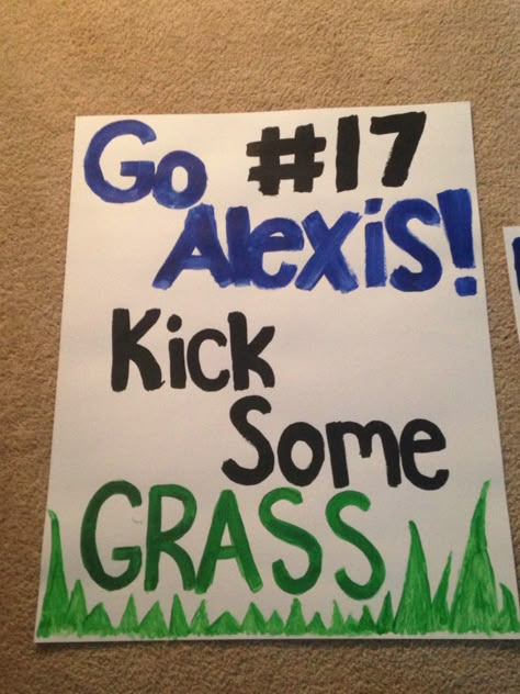 Posters For Friends Sports Games, State Soccer Poster Ideas, Funny Senior Night Posters, Soccer Poster Ideas For Team, Sports Poster Ideas High School, Soccer Posters Ideas, Powderpuff Game Signs, Poster Ideas For Soccer Games, Soccer Posters High School Ideas