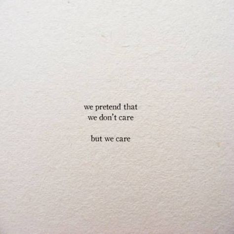 I Dont Care Quotes, Lyrics Tumblr, Frases Love, Quotes Music, Quotes Tumblr, Inspirational Printables, Hard Quotes, Dont Care, Feelings Words