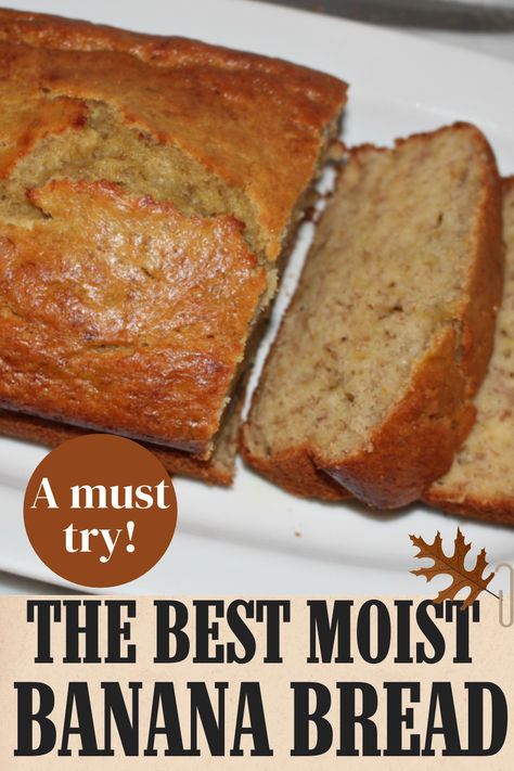 Simple Moist Banana Bread Recipe, How To Make Homemade Banana Bread, Most Moist Banana Bread, Easy Simple Banana Bread, Banana Bread Moist Recipe, Super Moist Banana Bread Recipe Easy, Banana Loaf Recipe Moist, Easy Moist Banana Bread Recipe, Quick Banana Bread Easy