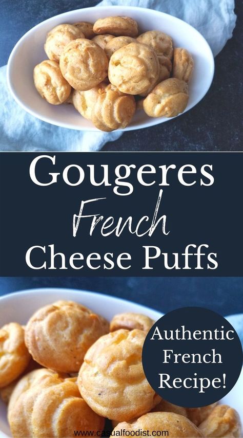 French Cheese Puffs, Gougeres Recipe, French Cuisine Recipes, French Appetizers, Choux Dough, Dinner Cocktails, French Recipe, Cheese Puff, Puff Recipe