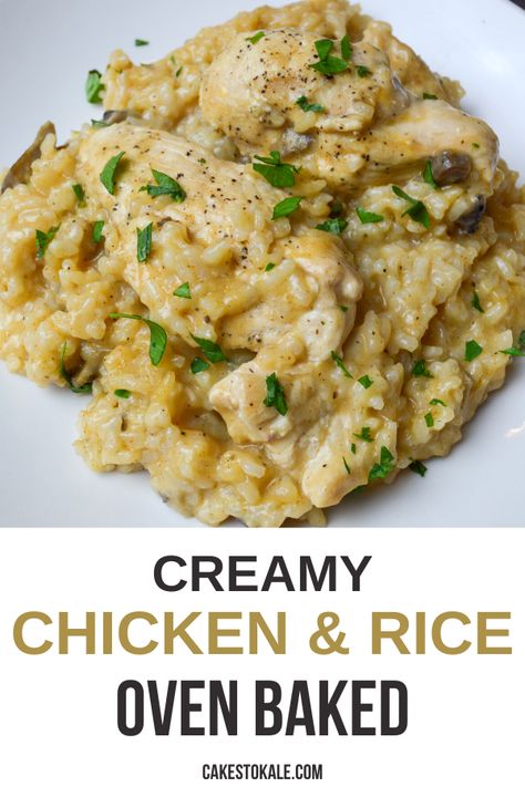 Easy Baked Chicken And Rice, Oven Chicken And Rice, Oven Baked Chicken And Rice, Creamy Baked Chicken, Baked Chicken And Rice, Chicken Rice Bake, Chicken And Rice Recipe, Chicken And Rice Casserole, Creamy Chicken And Rice