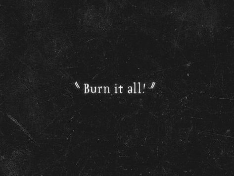 Burn It All, Character Aesthetic, The Last Airbender, Dc Universe, Quote Aesthetic, Pretty Words, Black Aesthetic, The Words, Writing Prompts