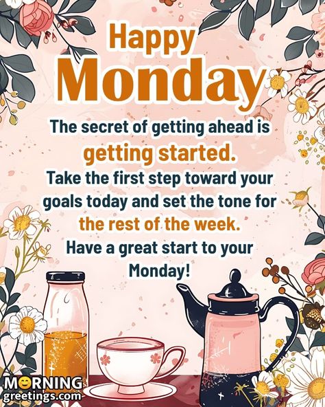 Good Morning Monday Images With Quotes - Morning Greetings Fall Monday Quotes, Good Monday Morning Quotes, Monday Morning Quotes Humor, Friday Quotes Good Morning, Monday Morning Greetings, Good Morning Saturday Images, Monday Morning Blessing, Good Morning Tuesday Images, Monday Inspirational Quotes