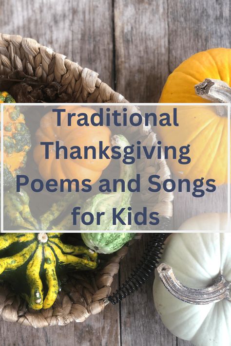 Traditional Thanksgiving Poems and Songs for Kids - Our Life Homeschooling Funny Thanksgiving Poems, Thanksgiving Songs For Kids, Acrostic Poem For Kids, Thanksgiving Homeschool, Thanksgiving Devotions, Middle School Choir, Thanksgiving Poems, Thanksgiving Songs, Devotions For Kids