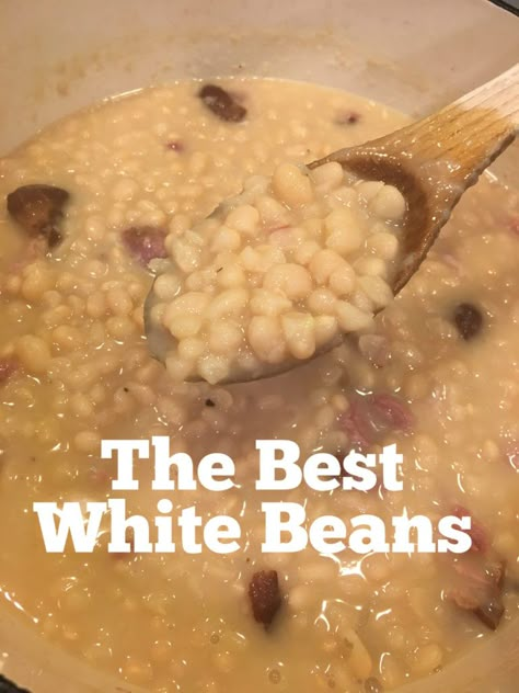 The Best White Beans – Bless Your Heartichoke Southern White Beans Recipe, Cajun Comfort Food, White Beans Recipe, White Beans And Ham, Creamy White Beans, Dry Beans Recipe, Beans And Cornbread, Beans In Crockpot, White Bean Recipes