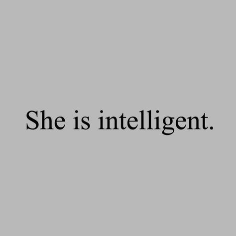 She Is Intelligent, Affirmations, Black And White, White, Black