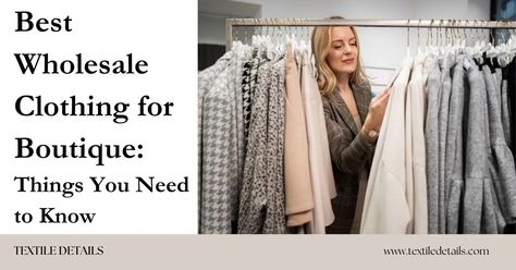 In this article, I'll discuss how you can purchase the best wholesale boutique clothing and where you can find the perfect clothing vendor. Wholesale Clothing Vendors, Wholesale Boutique Clothing, Wholesale Clothing Suppliers, Boutique Wholesale, Boutique Trends, Ad Fashion, Boutique Stores, Wholesale Suppliers, Cool Websites