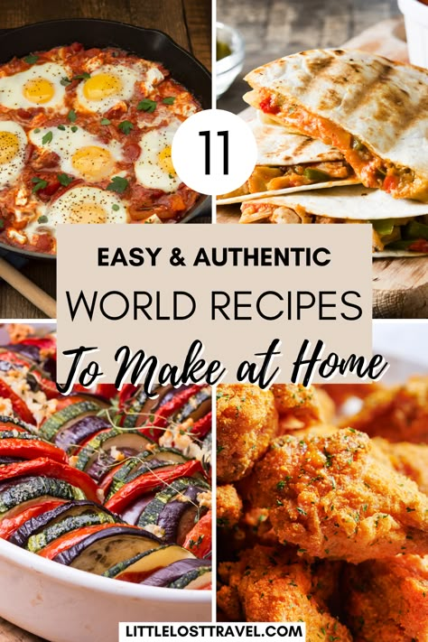 Four images in one pin. Top left of shakshouka. Top right of quesadillas. Bottom left of ratatouille. Bottom right of Korean fried chicken. Fall Aesthetic Food, Easy International Recipes, Trips Abroad, Unique Dinner, Recipes To Make At Home, Around The World Food, Foreign Food, Favorite Recipes Dinner, Global Cuisine