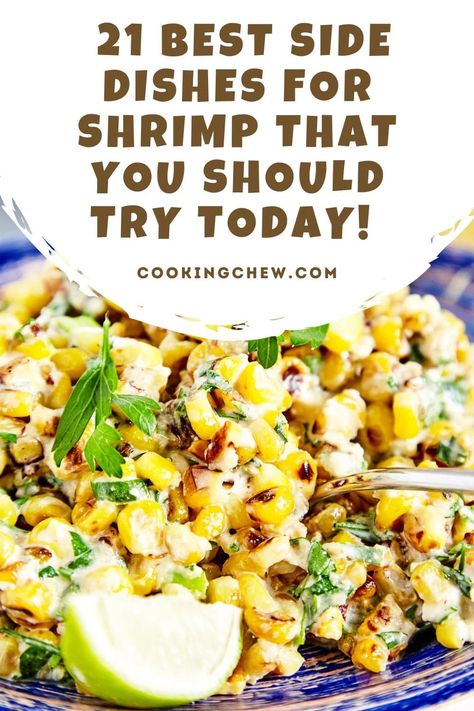 Steamed Shrimp Sides, Steak And Shrimp Side Dishes, Sides Dishes For Shrimp, Shrimp Sides Dinners, Sides For Shrimp Dinner, Side Dishes For Grilled Shrimp, Fried Shrimp Side Dishes, Sides With Fried Shrimp, Side Dishes For Shrimp Dinners