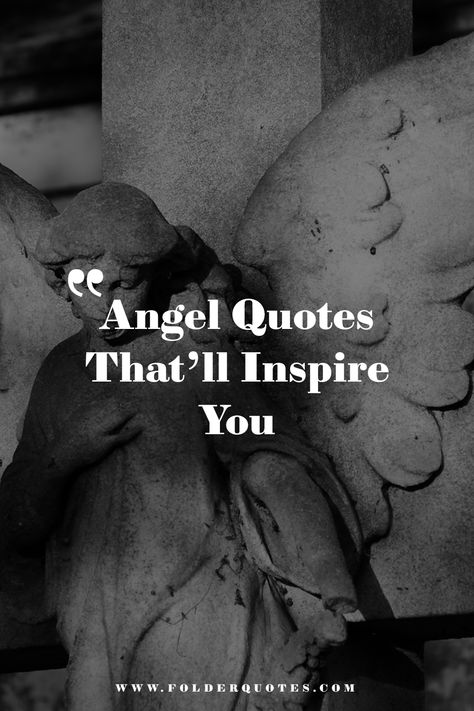 Angel Quotes That’ll Inspire You Daughters Are Angels Quotes, Angels Helping People, Quotes About Angels Wings, Angel Poems Inspiration, Earth Angel Quotes Inspirational, Angel Watching Over You, Guardian Angel Quotes Protection, Guardian Angels Quotes, Angels Quotes Inspirational