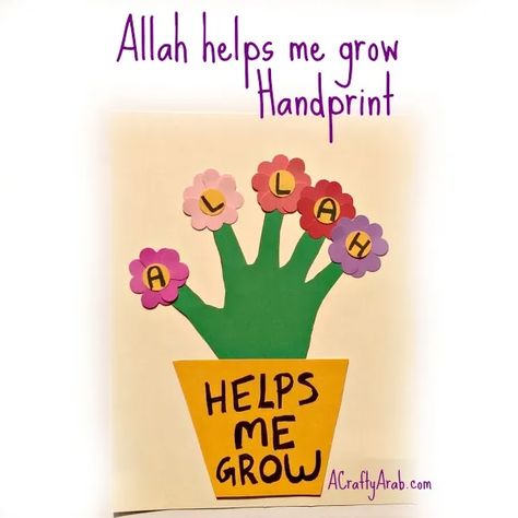 Allah Helps Me Grow Hand-print {Tutorial} - ACraftyArab Muslim Kids Crafts, Abrahamic Religions, Islamic Books For Kids, Muslim Kids Activities, Islamic Kids Activities, Ramadan Kids, Ramadan Activities, Kindergarten Learning Activities, Arabic Alphabet For Kids