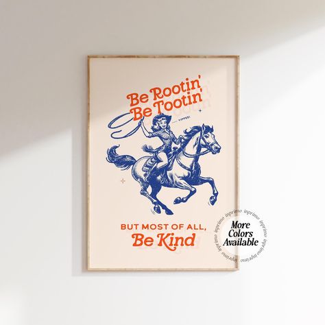 Western Classroom Decor | Western Apartment Prints, Be Rootin Tootin, Cowgirl Print, Be Kind Poster, Be Kind Print, Cowboy Nursery Decor Western Apartment, Apartment Prints, Western Classroom, Cowboy Nursery, Cowgirl Room, Rootin Tootin, Cowgirl Print, Western Posters, Cowgirl Nursery