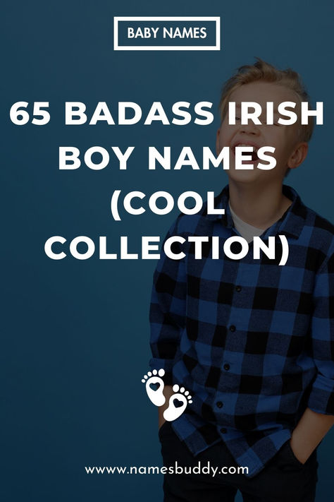 Badass Irish Boy Names Gaelic Male Names, Celtic Names Boys, Irish Names Boy, Irish Male Names, Male Names List, Celtic Boy Names, Gaelic Boy Names, Unique Irish Boy Names, Celtic Names