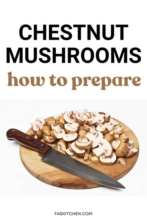 A cluster of fresh chestnut mushrooms, showcasing their earthy appearance and potential culinary uses Mushroom Inspiration, Chestnut Mushroom, Chestnut Mushrooms, Chestnut Recipes, Cremini Mushrooms, Reduce Food Waste, Cooking Skills, Mushroom Recipes, Fresh Produce