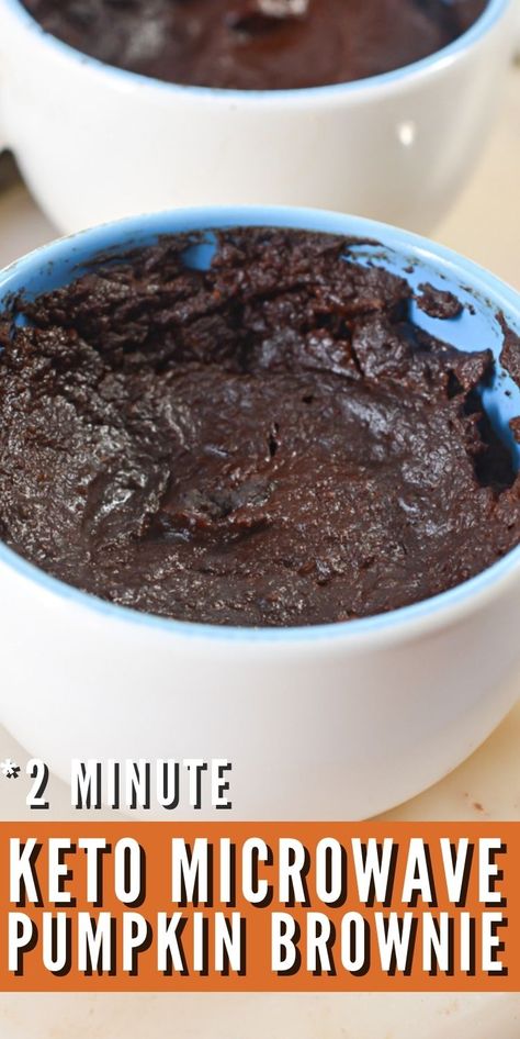 Microwave Pumpkin, Stylish Cravings, Microwave Brownie, Pumpkin Brownies, Brownie In A Mug, Brownie Cups, Mug Cake Microwave, Food Keto, Keto Mug Cake