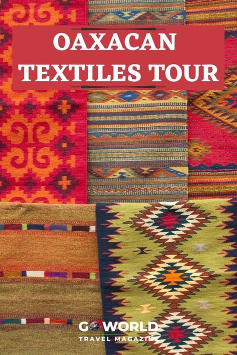 Get to know Oaxaca, Mexico and its colorful traditions with a tour of the Oaxacan textile craft and the artisans who create them. #Oaxaca #Oaxacantextiles Oaxacan Textiles, Royal Wall, Oaxaca Mexico Travel, Baroque Wall, Tourism Design, Mexican Rug, Craft Retreat, Mayan Cities, Textile Craft