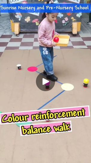 171K views · 333 reactions | Colour reinforcement balance walk | Colour reinforcement balance walk activity 
#sunriseldh #BestPreSchoolLudhiana #bestschoolludhiana #bestplayschool #playschoolactivities #learningisfun... | By Sunrise Nursery School | Facebook Sunrise Nursery, Play School Activities, Nursery School, Preschool Fun, School Colors, Outdoor Fun, Nursery, Walking