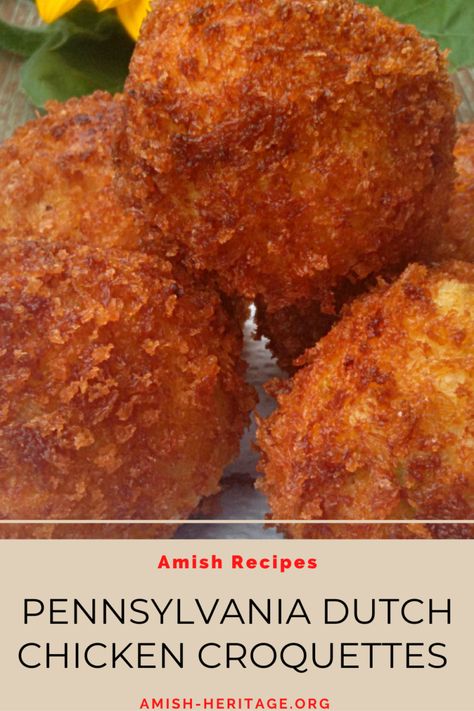 Amish Chicken Recipes Comfort Foods, Pennsylvania Food Recipes, Pennsylvania Dutch Recipes Dinners, Chicken Croquettes Recipe Air Fryer, Amish Food Recipes Pennsylvania Dutch, Croquet Recipes, Turkey Croquettes Recipes, Pa Dutch Recipes, Bitterballen Recipe