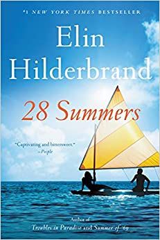 28 Summers by Elin Hilderbrand ⭐⭐⭐⭐⭐ My favourite book by Elin Hildenbrand. Such a nice story! #affiliate Elin Hilderbrand Books, Elin Hilderbrand, Book Club Questions, Book Bucket List, Books 2022, 2023 Books, Kids Book Club, Summer Reads, Beach Reads