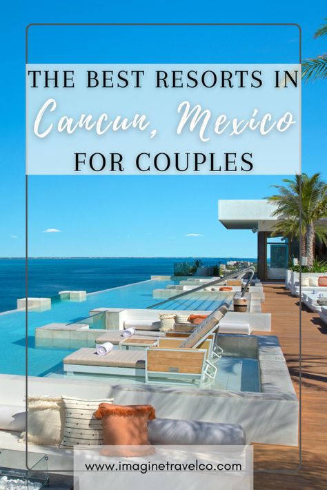 Best Resorts in Cancun for Couples Live Aqua Cancun, Cancun All Inclusive, Travel Caribbean, Best All Inclusive Resorts, Cancun Resorts, Mexico Resorts, All Inclusive Vacations, Mexico Destinations, Romantic Vacations