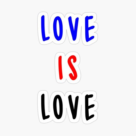 Get my art printed on awesome products. Support me at Redbubble #RBandME: https://www.redbubble.com/i/sticker/Love-is-Love-by-tasha0louise/59613072.JCQM3?asc=u Love Is Love, Love Stickers, Glossier Stickers, Awesome Products, My Art, Gaming Logos, Rainbow, Art Prints, For Sale