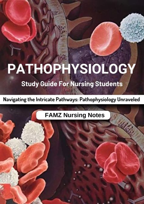 Pathophysiology Nursing Study Guides, Nursing School Notes Study Guides, Pathophysiology Nursing, Nursing School Studying Cheat Sheets, Crna School, Nurse Study, Nursing Study Guide, Nurse Study Notes, Medical Student Study