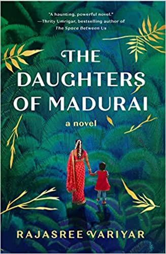 Amazon.com: The Daughters of Madurai: A Novel: 9781454948766: Variyar, Rajasree: Books Historia Universal, Poor Family, Contemporary Fiction, Family Stories, Madurai, Beach Reading, Fiction Novels, Best Books To Read, A Novel