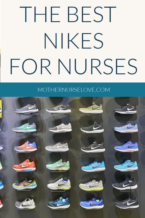 Nursing Shoes Comfortable, Best Nike Shoes, Shoes For Nurses, Best Nursing Shoes, Achy Joints, Nurse Gear, Nursing Fashion, Nursing School Tips, Nursing Accessories