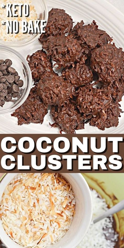 Keto Coconut Clusters - Filled with shredded coconut and covered in rich chocolate, these coconut keto clusters are the ultimate high-fat snack for keto dieters. #keto #ketodiet #Ketorecipes #Ketococonutclusters #ketoclusters #coconutclusters #ketosnacks #nobakedessert #nobake #food #recipes Coconut Clusters Recipe Chocolates, Keto Clusters, Coconut Flakes Keto Recipes, Keto Coconut Clusters, Low Carb Chocolate Coconut Clusters, Keto Chocolate Coconut Cups, High Fat Snacks, Coconut Clusters, Dessert Easy