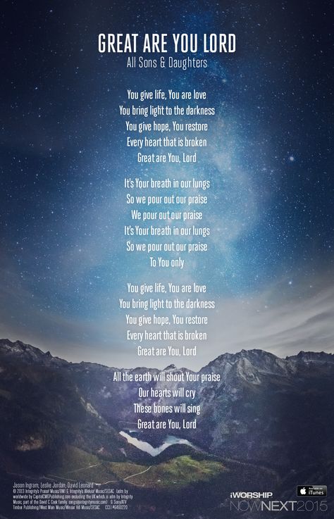 Great Are You Lord Lyric Poster by All Sons & Daughters featured on Integrity's iWorship Now/Next 2015 Great Are You Lord Lyrics, Worship Song Lyrics, Songs Christian, Christian Music Lyrics, Christian Song Quotes, Great Are You Lord, Gospel Song Lyrics, Hillsong Worship, Christian Lyrics