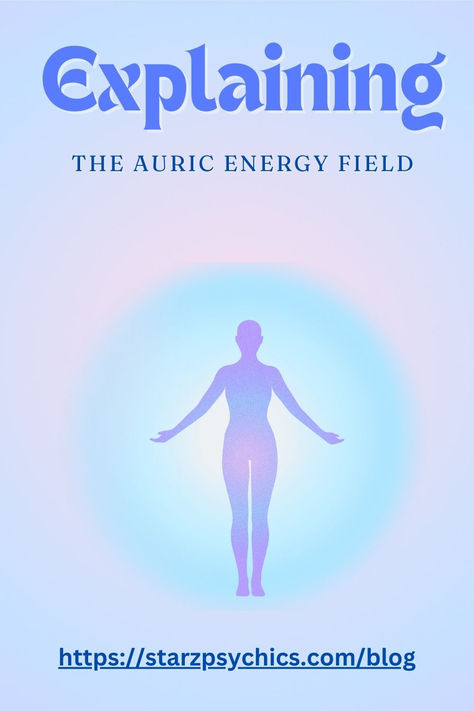 Explaining the auric energy field Auric Field, Human Dignity, Ascended Masters, Psychic Powers, Invisible Illness, Energy Field, Spiritual Healing, Mental And Emotional Health, Life Purpose