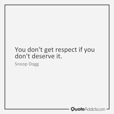 Respect Is Earned Quotes, Lazy People Quotes, Novel Writing Prompts, Chic Quotes, Respect Is Earned, Respect Quotes, Liar Liar, Lazy People, Novel Writing