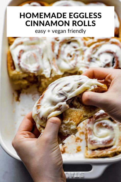 These Eggless Cinnamon Rolls are soft, fluffy, and super gooey in the middle! They're easy to make and come together with 8 basic ingredients. You can easily make these homemade cinnamon rolls vegan by using vegan butter and non-dairy milk. as they're already egg-free. Gluten Free Egg Free Cinnamon Rolls, Cinnamon Rolls Homemade Eggless, Dairy Free Egg Free Thanksgiving Recipes, Egg Free Cinnamon Roll Recipe, Cinnamon Rolls Eggless, Baked Goods Without Eggs, No Egg Cinnamon Rolls, Cinnamon Rolls Without Eggs, Eggless Cinnamon Rolls Homemade