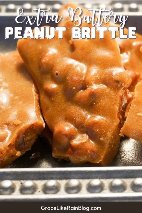 Extra Buttery Peanut Brittle - Grace Like Rain Blog Banana Pudding Brittle, Peanut Brittle Recipe Old Fashioned, Buttery Peanut Brittle, Stovetop Appetizers, Homemade Peanut Brittle, Easy Beef Stew Recipe, Bark Recipes, Peanut Brittle Recipe, Homemade Fudge Recipes