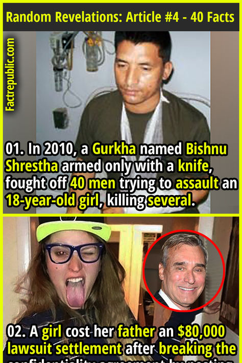 01. In 2010, a Gurkha named Bishnu Shrestha armed only with a knife, fought off 40 men trying to assault an 18-year-old girl, killing several. Youtube Facts, Vines Funny, Fact Republic, Trivia Facts, Pearl Harbor Attack, Pinterest Humor, Technology World, General Knowledge Book, Slang Words