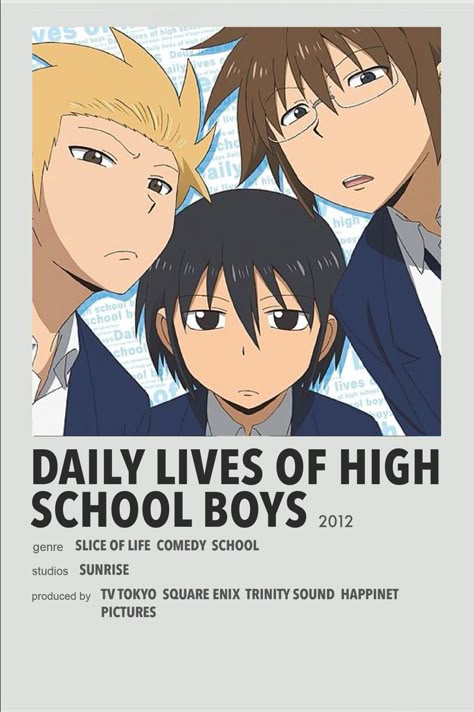 Daily Lives of High School Boys minimal anime poster Animes To Watch Poster, Anime Suggestions List Horror, High School Anime Recommendations, The Highschool Life Of A Fudanshi Poster, New Anime 2022 List, Daily Lives Of High School Boys, Boys Posters, Anime Suggestions, Anime List