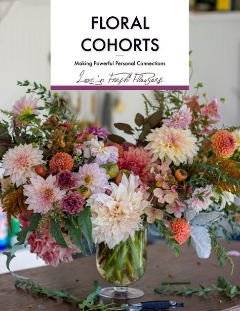 Floral Cohorts: A New Approach to Professional Florist Training - lovenfresh Dahlia Arrangements, Flower Arrangements Spring, Florist Tips, Spring Flower Arrangements Centerpieces, Floristry Techniques, Sustainable Flowers, Spring Flower Arrangements, February 1st, Flower Farmer