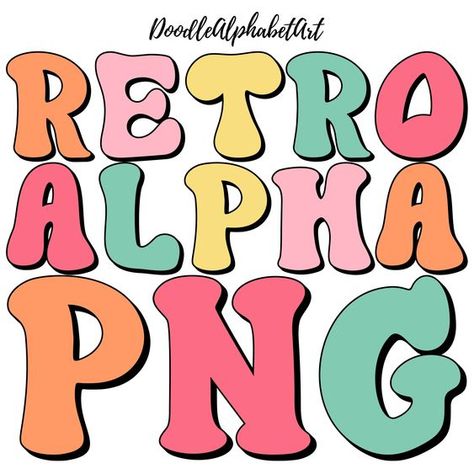 Groovy Lettering Fonts, Groovy And Boozy, Lettering Fonts Alphabet, Retro Groovy Font, Fonts Retro, Retro Letters, Retro Lettering, Alphabet Typography, Font Png